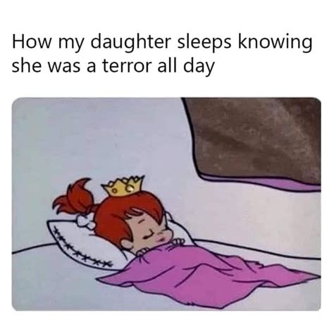 How My Daughter Sleeps Knowing She Was A Terror All Day Pictures