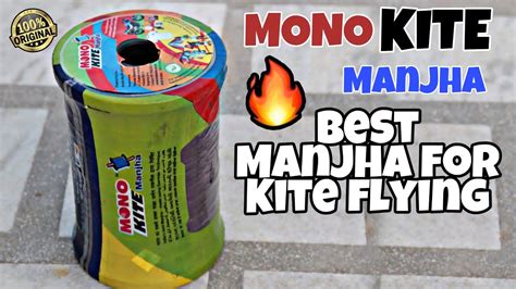 Monokite Manjha Best Manjha For Kite Flying 2020 Youtube