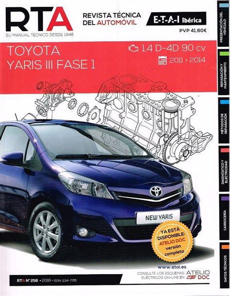 Manual De Mecanica Y Reparacion Toyota Yaris Iii Fase 1 14d 4d 90cv