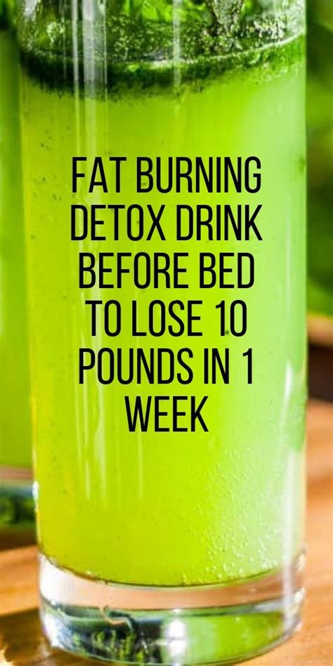 Fat Burning Detox Drink Before Bed To Lose 10 Pounds In 1