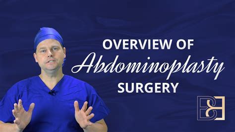 Overview Of Abdominoplasty Surgery Youtube
