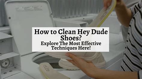 how to clean hey dude ‌shoes explore the most effective techniques here shoe filter