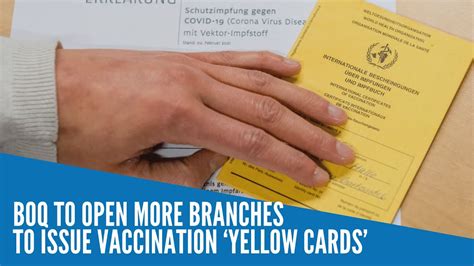 Boq To Open More Branches To Issue Vaccination ‘yellow Cards Youtube