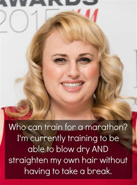 18 Quotes That Prove Rebel Wilson Is Our Hero