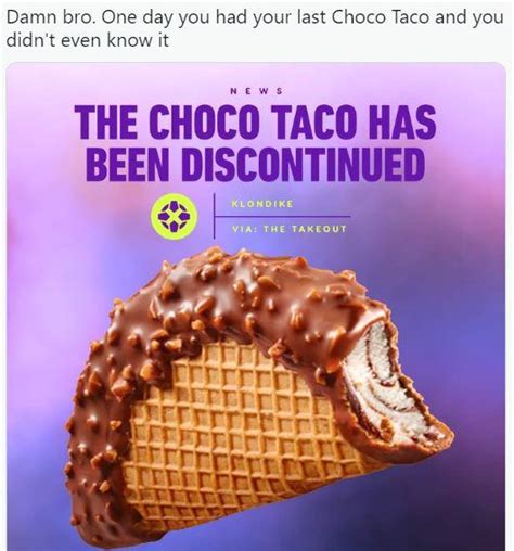 Choco The Discontinuation Of The Choco Taco Know Your Meme