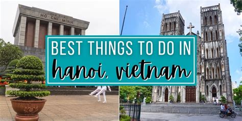 10 Fantastic Things To Do In Hanoi Vietnam You Can T Miss Out On 7