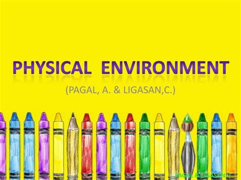Physical Environment In Preschool Ppt
