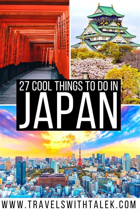 27 Cool Things In Japan You Must See Travels With Talek Travel