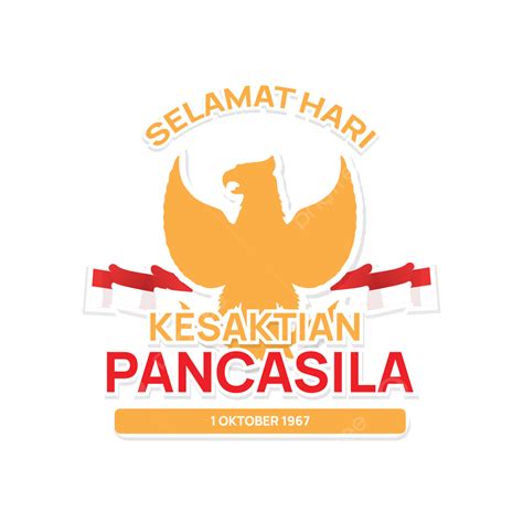 Selamat Hari Kesaktian Pancasila 1 Oktober With Garuda Kesaktian