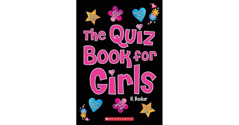 The Quiz Book For Girls By Helaine Becker
