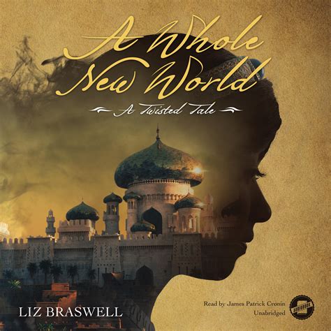 A Whole New World Audiobook Written By Liz Braswell