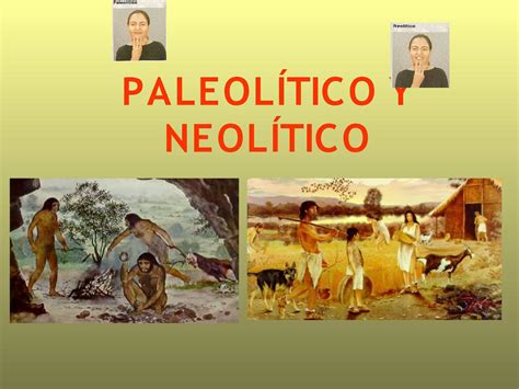 Prehistoria Paleolitico Y Neolitico Images