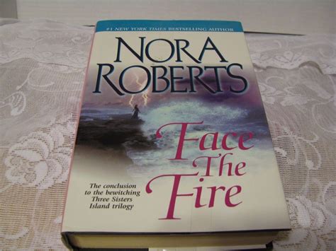 Three Sisters Island Trilogy Face The Fire Vol 3 By Nora Roberts