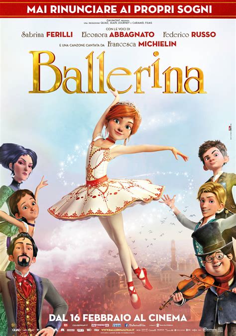 Ballerina Il Film Danimazione Dedicato Alla Danza Che Farà Sognare