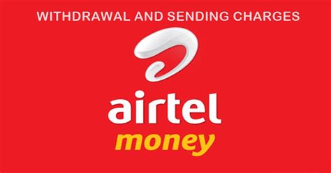 New Airtel Money Withdraw And Sending Charges Tanzania 2022