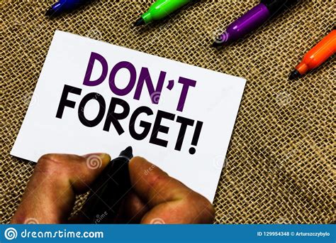 Writing Note Showing Don T Not Forget Business Photo Showcasing Know
