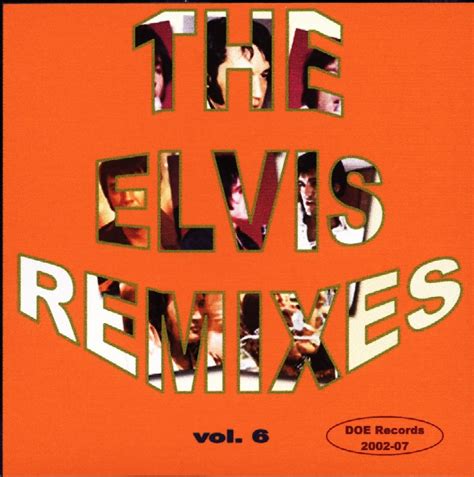 the elvis remixes volume 6