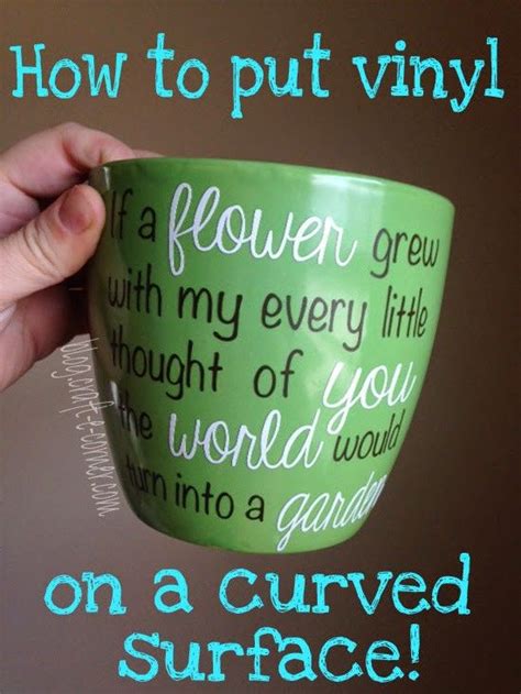 These gifts can be delivered in less than two days or emailed in under 10 seconds. Applying Vinyl to a Curved Surface - Garden Flower Pot for ...