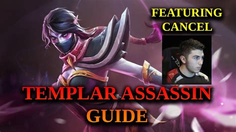 How To Play Templar Assassin C Basic Ta Guide Youtube