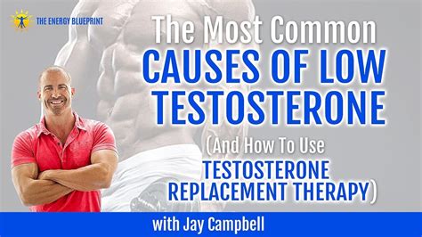 The Most Common Causes Of Low Testosterone And How To Use Testosterone