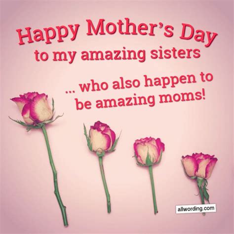 50 Cute Ways To Say Happy Mothers Day To Your Sister Happy Mother Day Quotes Happy Mothers