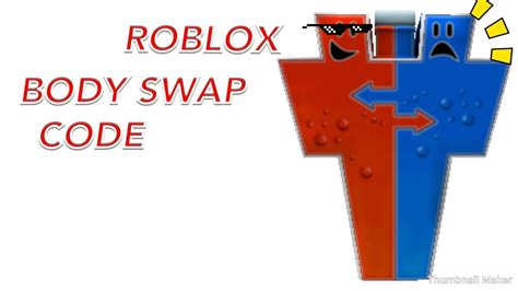Roblox Body Swap Code Youtube