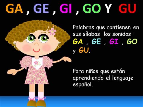 Ga Ge Gi Go Y Gu En Las Palabras Lecciones Para NiÑos