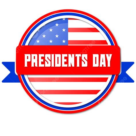Presidents Day Clipart Transparent Background Presidents Day Label