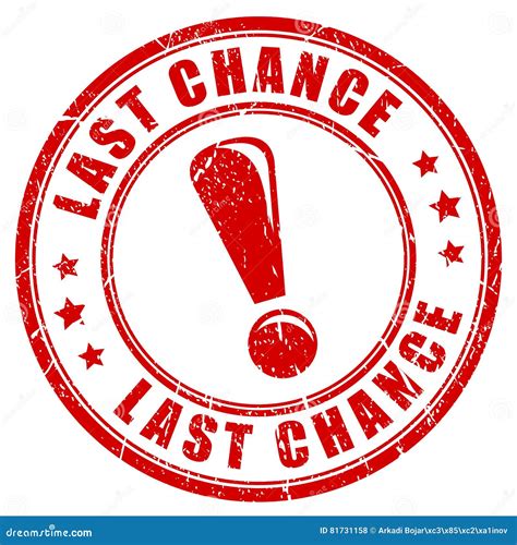Last Chance Rubber Stamp Stock Vector Illustration Of Join 81731158