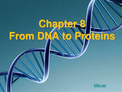 Ppt Chapter 8 From Dna To Proteins Powerpoint Presentation Free
