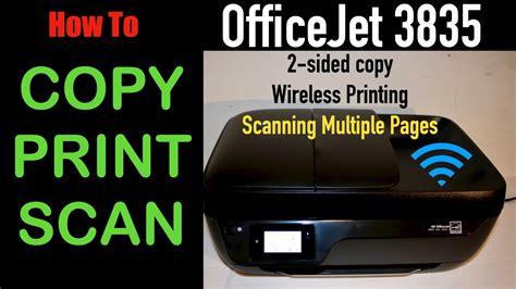 How To Copy Print And Scan With Hp Officejet 3835 All In One Printer Youtube