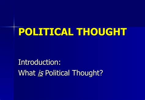 Political Thought Ppt