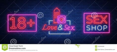 Sex Shop Set Of Logos In Neon Style Collection Of Emblems Neon Effect