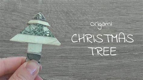 Dollar Bill Origami Christmas Tree Money Tutorial How To Fold A