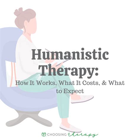 What Is Humanistic Therapy