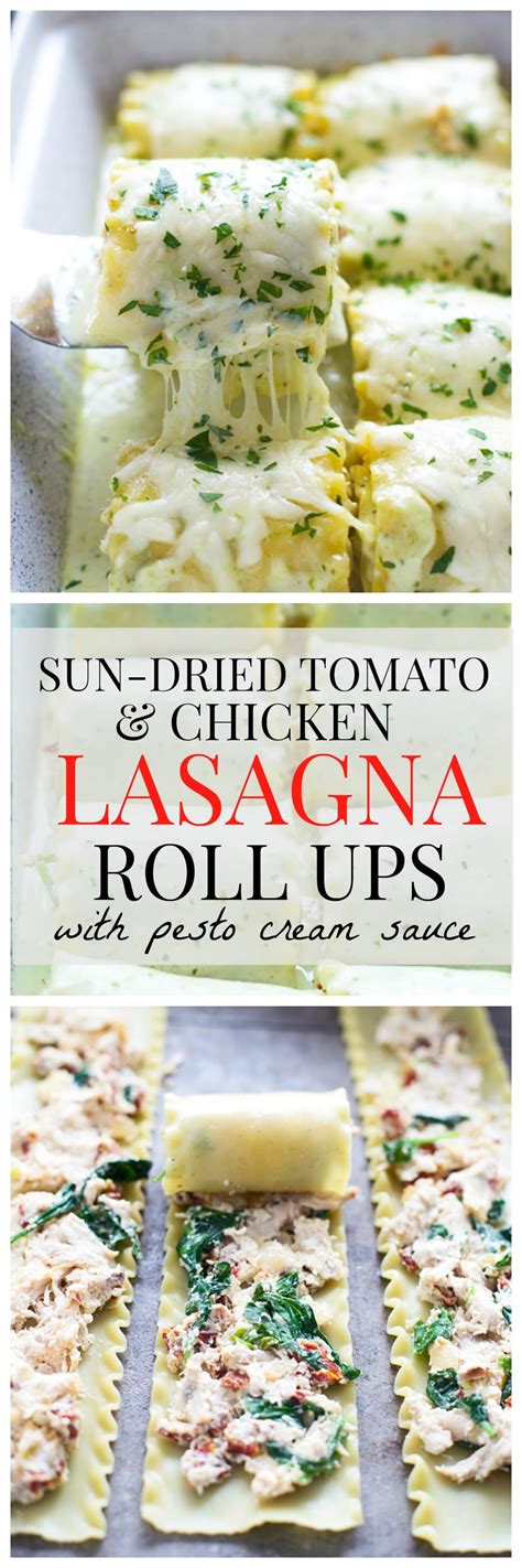 Sun Dried Tomato And Chicken Lasagna Roll Ups With Pesto Cream Lasagne