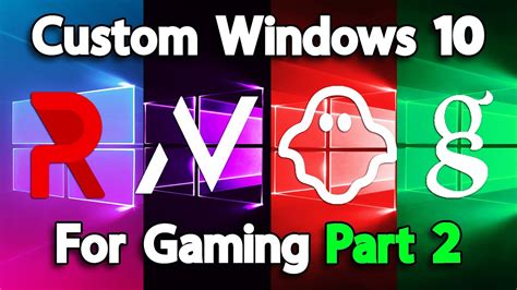 What Is The Best Custom Windows 10 Iso For Gaming Part 2 Youtube
