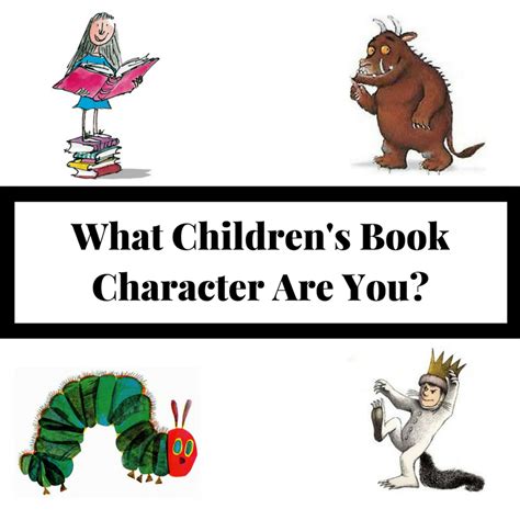 What Childrens Book Character Are You Take The Quiz To Find Out