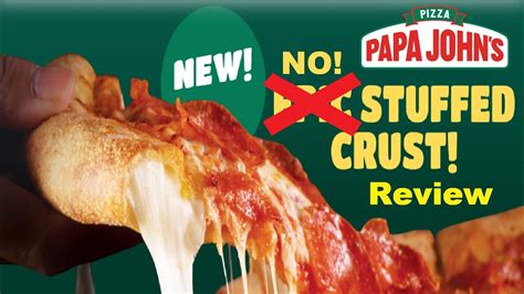 Papa Johns Epic Stuffed Crust Pizza Review Youtube