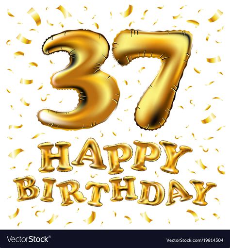 Happy Birthday 37th Celebration Gold Balloons And Vector Image