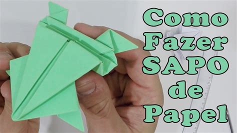Origami Sapo Passo A Passo