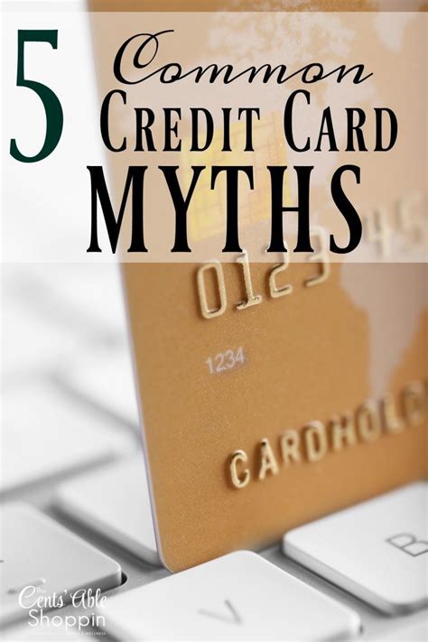 5 Common Credit Card Myths The Centsable Shoppin