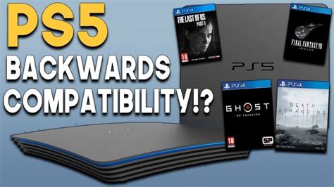 Will Ps5 Have Backwards Compatibility