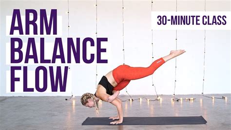 Minute Vinyasa Yoga Flow With Arm Balances YouTube