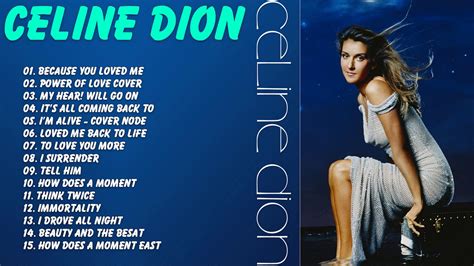 Celine Dione Greatest Hits Full Album Live Love Songs 2017 Celine