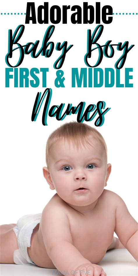 First And Middle Names For Baby Boys In 2020 Traditional Boy Names