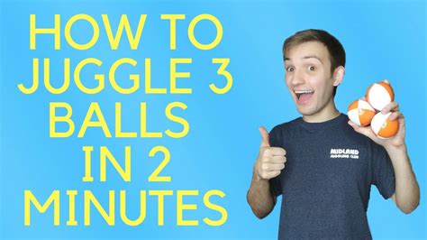 How To Juggle 3 Balls In Two Minutes Step By Step Tutorial Youtube