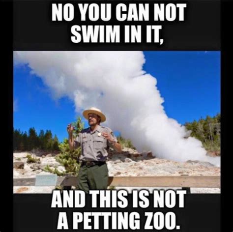 Yellowstone National Park National Parks Hunting Jokes Funny Quotes