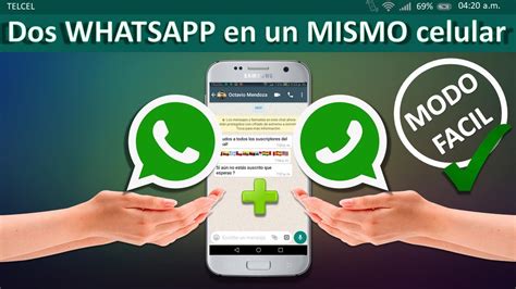Como Tener 2 Whatsapp En El Mismo Celular 2019 MÉtodo Super FÁcil