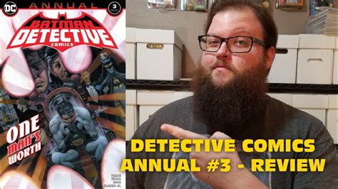 Detective Comics Annual 3 Review Youtube